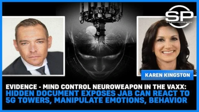 Mind Control Neuroweapon in Vaxx Can React to 5g Towers