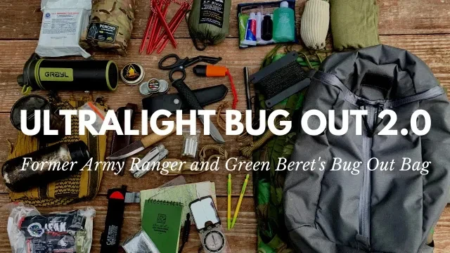 UPDATED! Green Berets Ultralight Bug Out Bag with Gear Recommendations