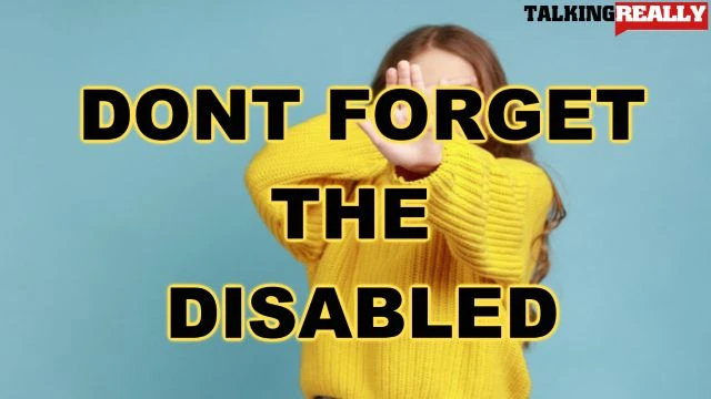 dont forget the disabled