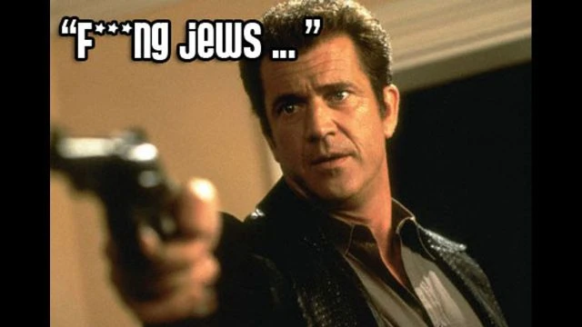 Mel Gibson, Jews, & Hollywood Propaganda