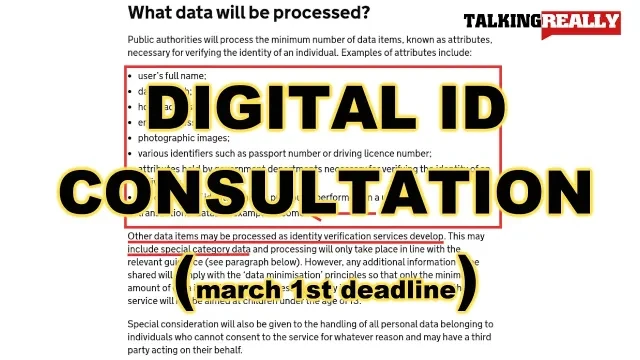 digital id consultation | Talking Really Channel | Urgent 1st March deadline