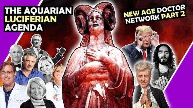 The Aquarian LUCIFERIAN Agenda  New Age Doctor Network