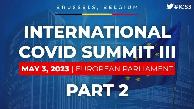 International Covid Summit III - part 2 - European Parliament, Brussels