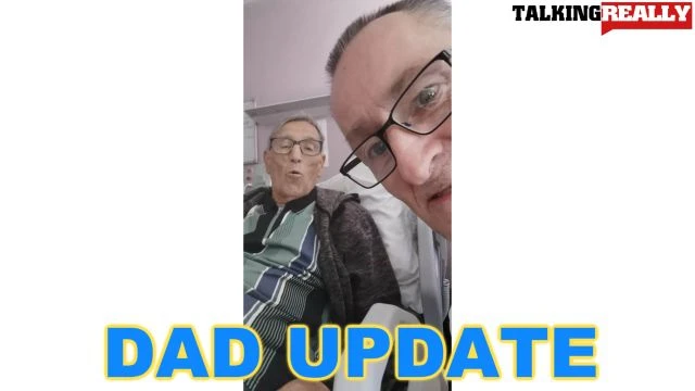 Dad in Hospital Update | Talking Really Channel