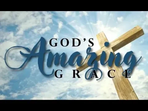 Pastor Ric - Amazing Grace Part1