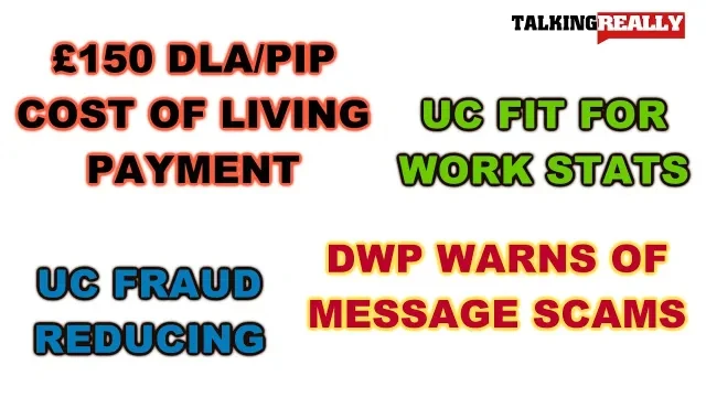 DWP News Stories  x 4 | Talking Really Channel