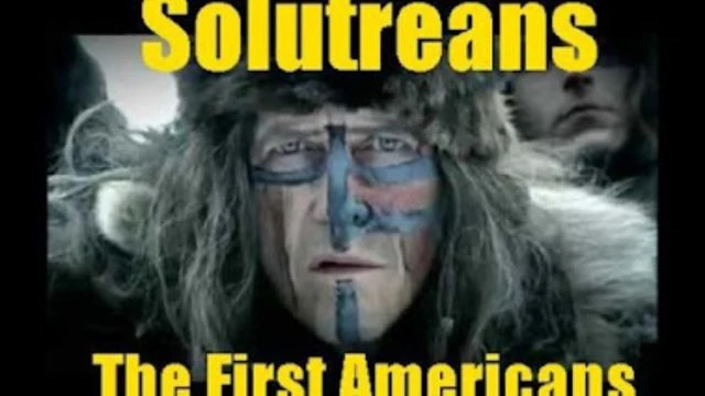 Solutreans: The First Americans?