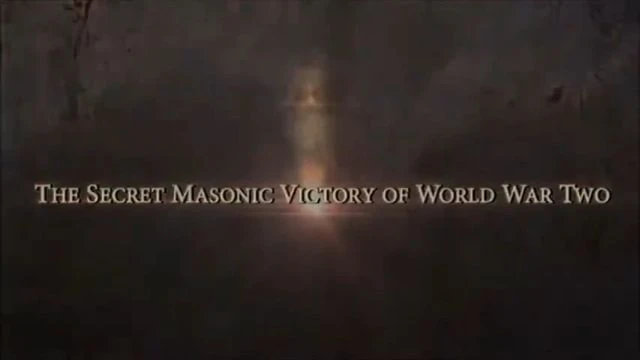 The Secret Masonic Victory Of WW2 - Full Documentary