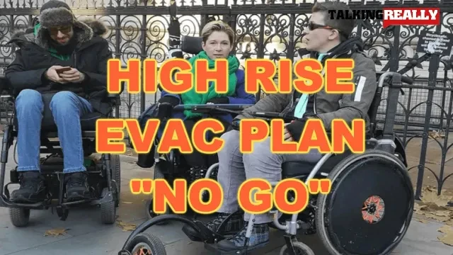 High Rise Evac Plans for disabled | Talking Really Channel | Breaking News