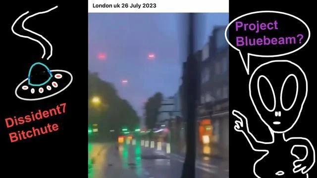 More Alien👽UFO UAP 🛸 B.S 💩This Time Sightings in London - Is Project Bluebeam Coming Soon?