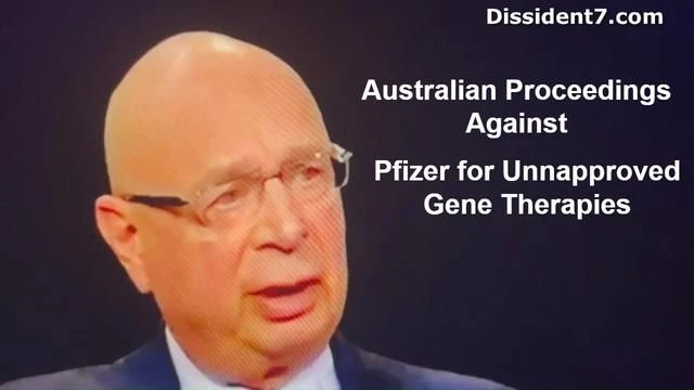 Landmark Australian proceedings against Pfizer/Moderna for unapproved GENE therapies