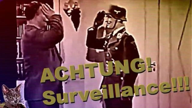 ACHTUNG Surveillance (Achtung Feind hoert mit)