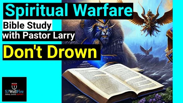 Dont Drown, Bible Study on Spiritual Warfare