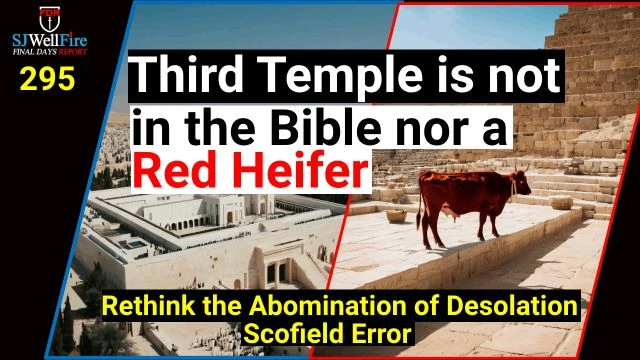 Red Heifer / third temple deception