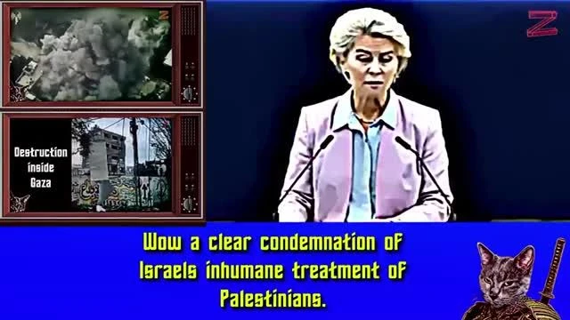 WOW Ursula von der Leyen condemns Israel for what they do to Gaza