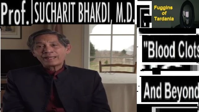 Prof Sucharit Bhakdi Md-Blood Clots And Beyond