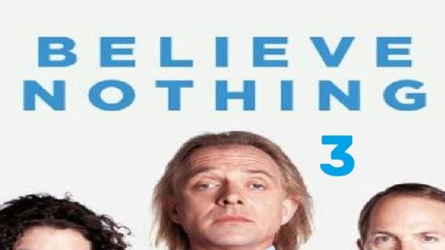 Believe Nothing (2002) - S01e03 - FUGGINS