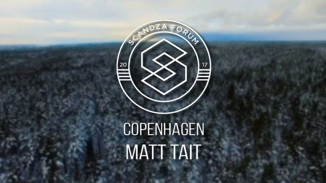 Matthew Tait - Scandza Forum, Copenhagen 2018