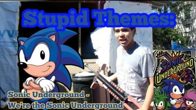 Stupid Themes:Sonic Underground - Were the Sonic Underground