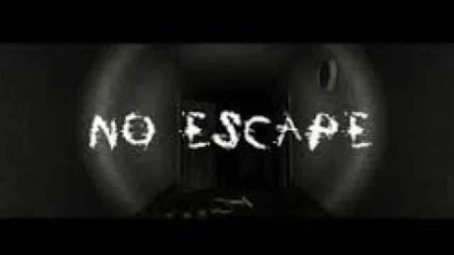 No Escape|im the idiot in whole time