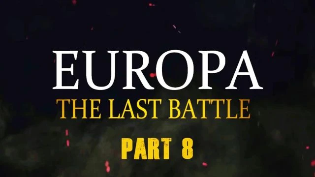 Europa The Last Battle, Part 8 -- The  Holocaust