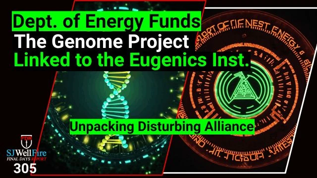 Dept. of Energy Funds the Genome Project linked with Eugenics Inst.