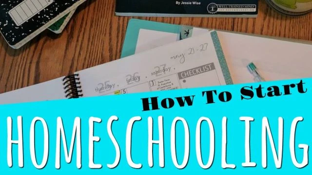 How to Start Homeschooling