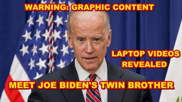 HUNTER BIDENS LAPTOP - JOE BIDENS TWIN BROTHER - WARNING: GRAPHIC CONTENT NOT SUITABLE FOR MINORS