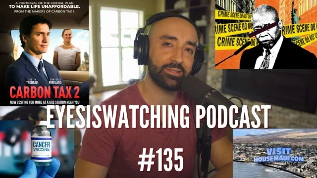 EyesIsWatching Podcast #135 - Moscow Terror, Cancer Epidemic