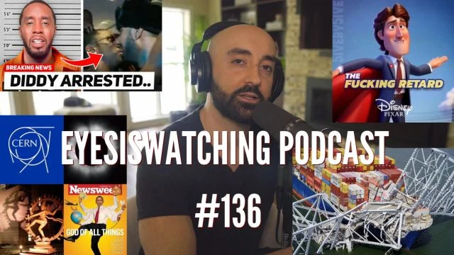 EyesIsWatching Podcast #136 - Baltimore Bridge Collapse