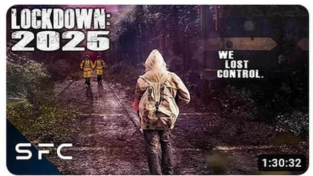 Lockdown: 2025 | Full Sci-Fi Thriller Movie | Exclusive to Sci-Fi Central