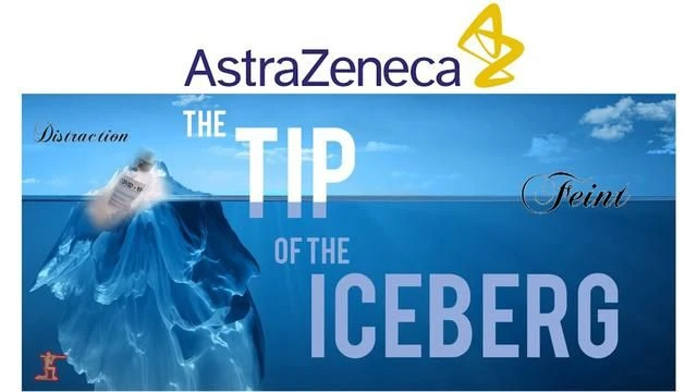 AstraZeneca - The Tip of the Iceberg