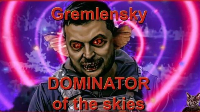 WATCH OUT RUSSIA! HERE COMES THE MIGHTY GREMLENSKY. DOMINATOR OF THE SKIES!!!