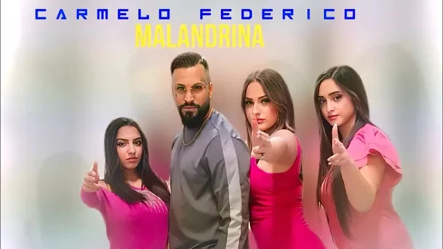 Carmelo Federico - Malandrina (Ufficiale 2024)