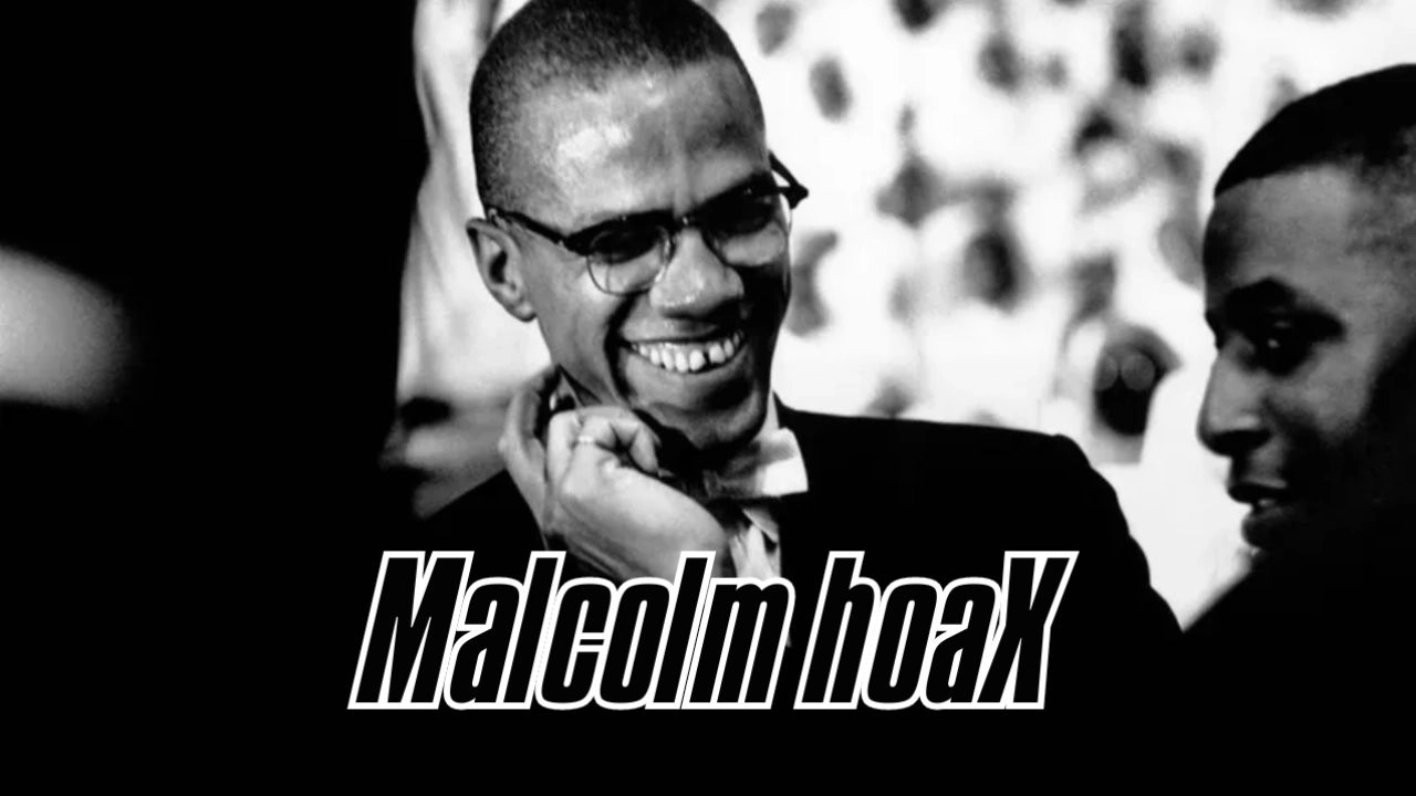 Malcolm hoaX