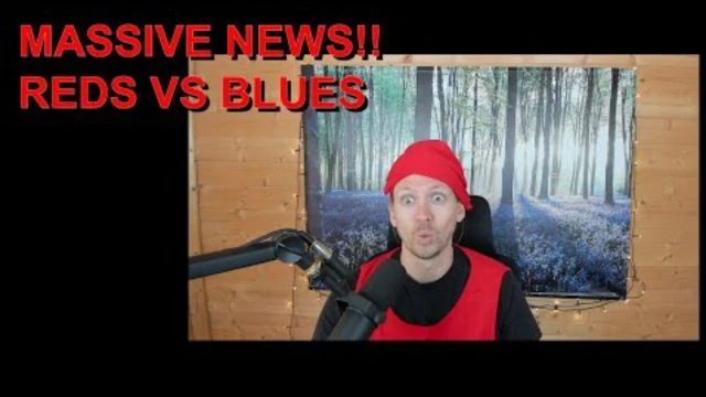 MASSIVE NEWS! REDS VS BLUES