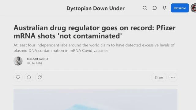 Australian Drug Regulator Goes On Record - Pfizer Mrna Shots 'Not Contaminated'