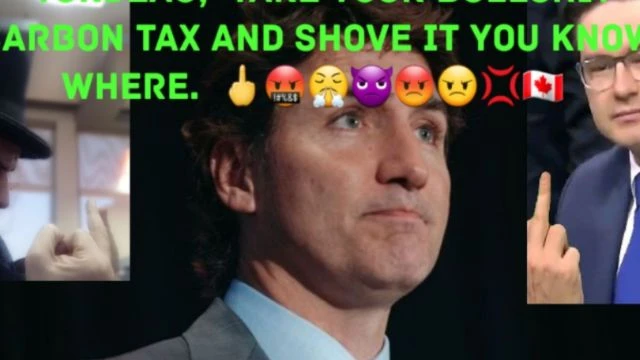 Trudeau Insistent On Carbon Tax.  🖕🤬😤👿😡😠💢🇨🇦