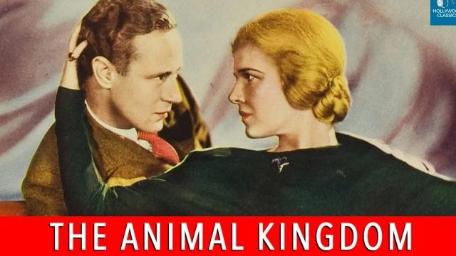 The Animal Kingdom (1932 feature film)