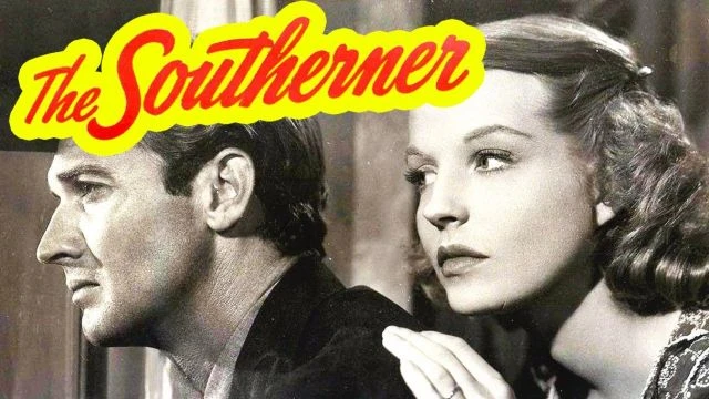 The Southerner (1945 feature film)