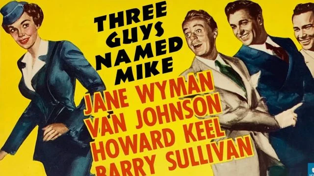 Three Guys Named Mike (1951 feature film)