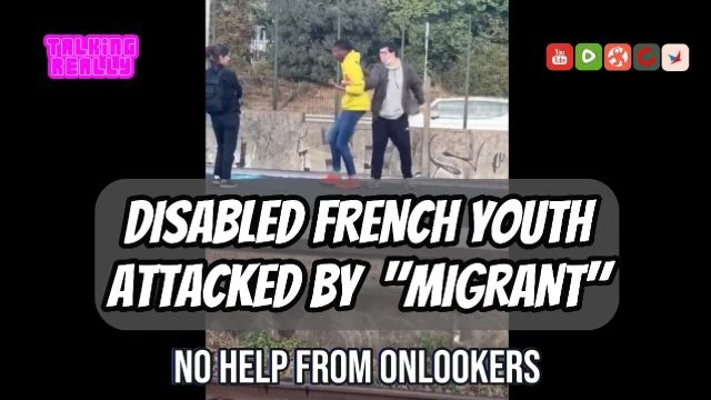 Disabled French youth mugged by ''migrant'' while people watched