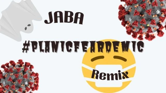 Jaba #PlanicFearDemic (TLWS Remix)