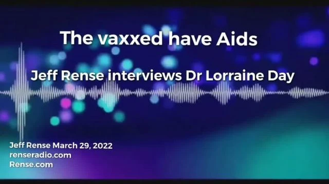 The vaxxed are succumbing to AIDS Ethical Doctors are recommending that patients get tested  Jeff Rense inte